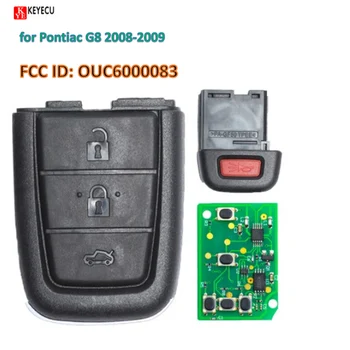 Keyecu Новый Умный Дистанционный Автомобильный Брелок 3 + 1 Кнопка 315 МГц/433 МГц для Pontiac G8 2008-2009 годов выпуска FCC ID: OUC6000083