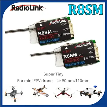 Radiolink 2,4 ГГц R8SM 8-канальный Радиоуправляемый Приемник Super Mini Tiny SBUS/PPM для Мини-Дрона Работает с Контроллером передатчика T8FB/ T8S