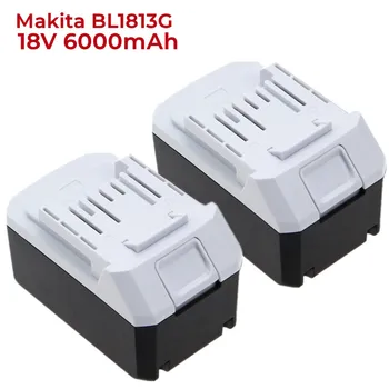 Аккумулятор 18V 6000mAh BL1813G серии Makita BL1811G BL1815G BL1820G заменит Дрель Makita HP457D с Ударным Приводом DF457D